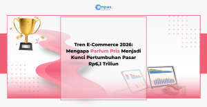 Tren-E-Commerce-2026-Mengapa-Parfum-Pria-Menjadi-Kunci-Pertumbuhan-Pasar-Rp61-Triliun
